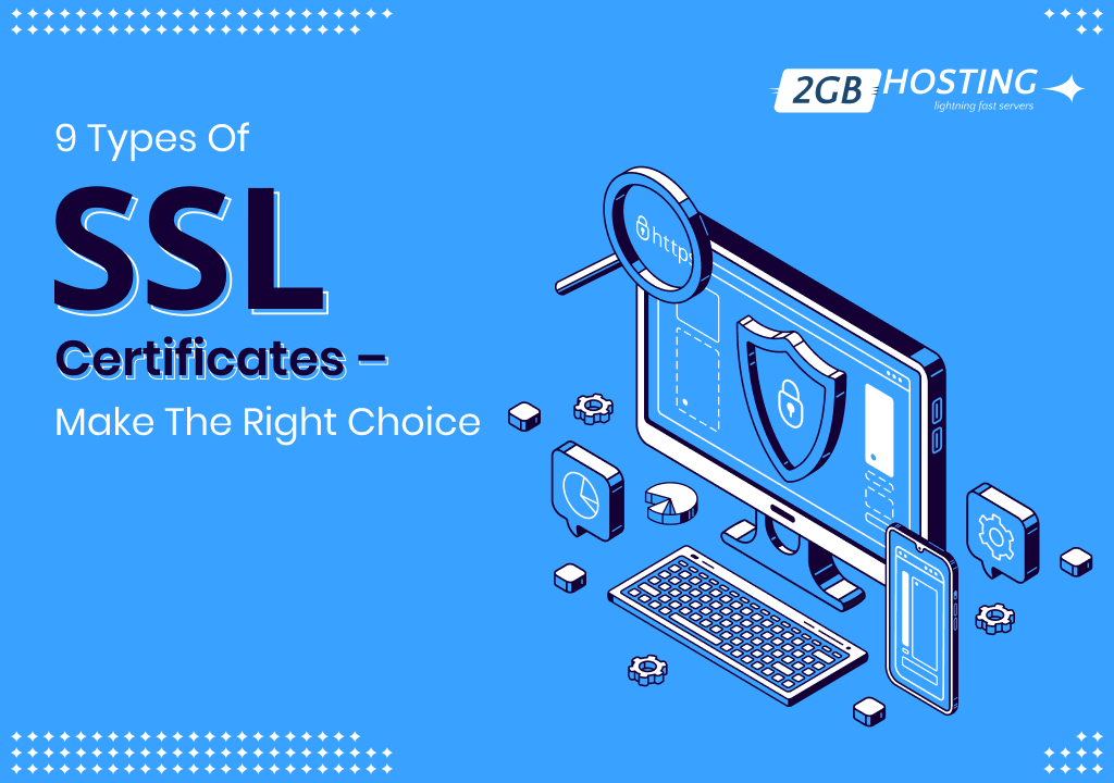 9-types-of-ssl-certificates-make-the-right-choice